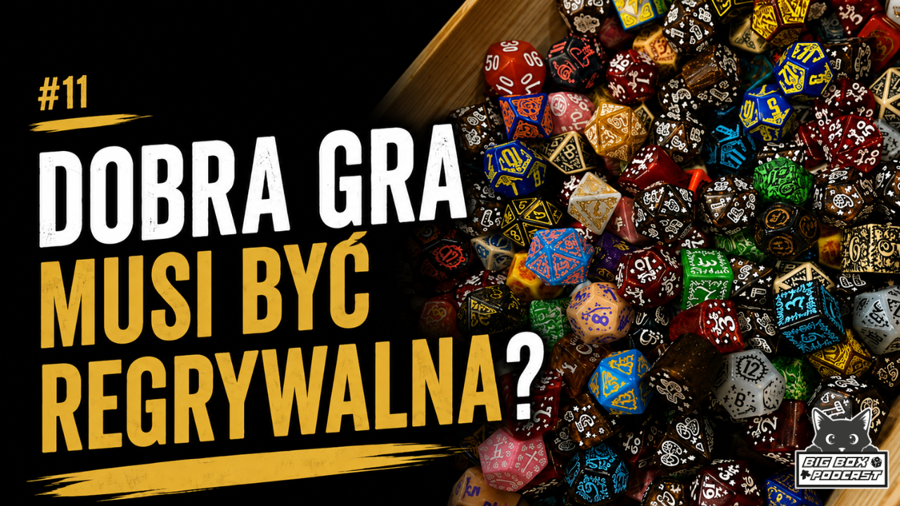 odcinek11-miniatura-glowna Czym jest dla nas regrywalność w grach planszowych?